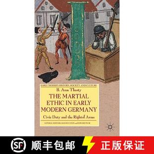 Modern the Germany Civic Martial 9780230576568 Arms The Ethic Early and Duty Right 4周达
