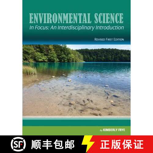 预订 Environmental Science in Focus: An Interdisciplinary Introduction (Revised First Edition) [9781626612921]