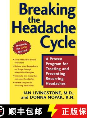 【3-4周达】Breaking the Headache Cycle: A Proven Program for Treating and Preventing Recurring Headaches [9780805072211]