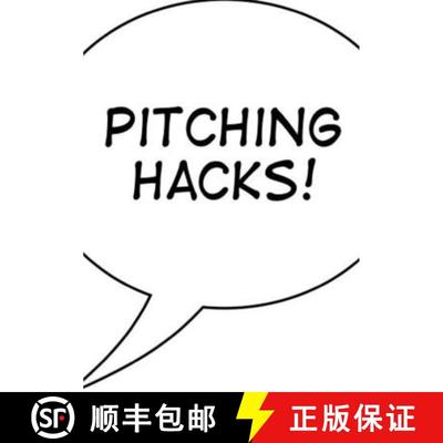 【2-3周达】Pitching Hacks: How to pitch startups to investors [9780557235599]