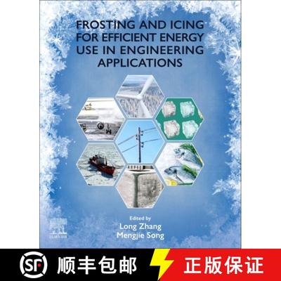 【3-4周达】Frosting and Icing for Efficient Energy Use in Engineering Applications [9780443154959]