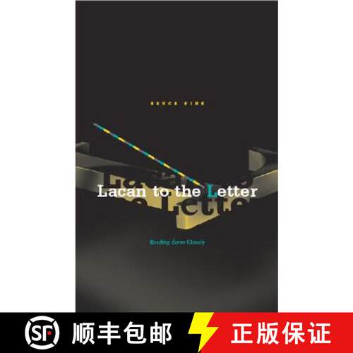 【3-4周达】Lacan to the Letter: Reading Ecrits Closely [9780816643219]