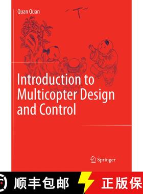 【3-4周达】Introduction to Multicopter Design and Control (Softcover reprint of the original 1st ed. ... [9789811098598]