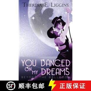 the 9780692306994 You Dreams 4周达 Danced Ballroom Beyond