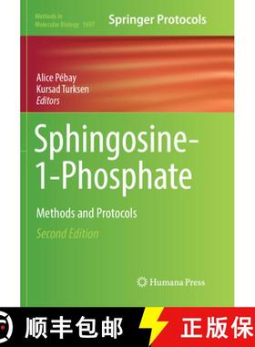 【3-4周达】Sphingosine-1-Phosphate : Methods and Protocols (Softcover reprint of the original 2nd ed.... [9781493984787]