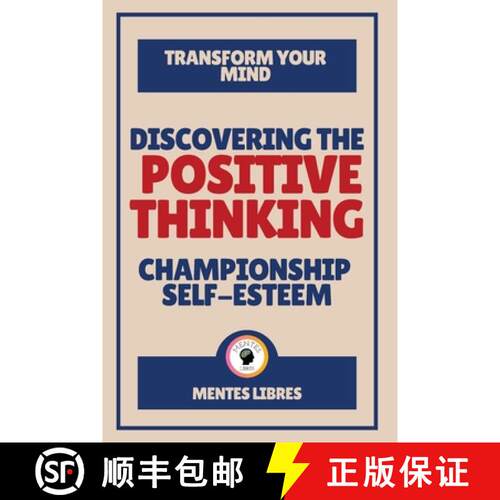 【3-4周达】Discovering the Positive Thinking - Championship Self-esteem [9781087939162]