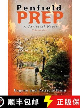 预订 Penfield Prep: A Satirical Novel [9781439215333]