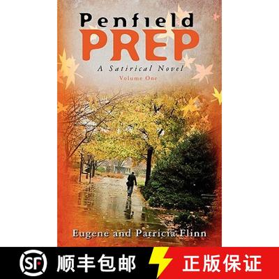 【3-4周达】Penfield Prep: A Satirical Novel [9781439215333]