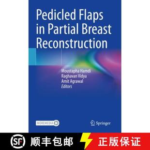 Pedicled Flaps Reconstruction 9783031084850 Breast 4周达 Partial