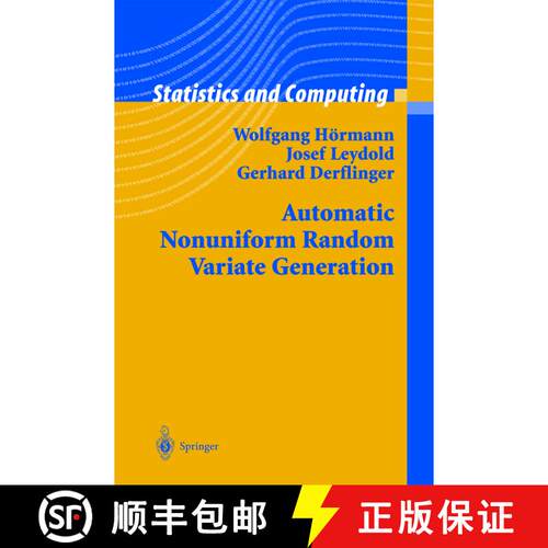 【3-4周达】精装 Automatic Nonuniform Random Variate Generation [9783540406525]