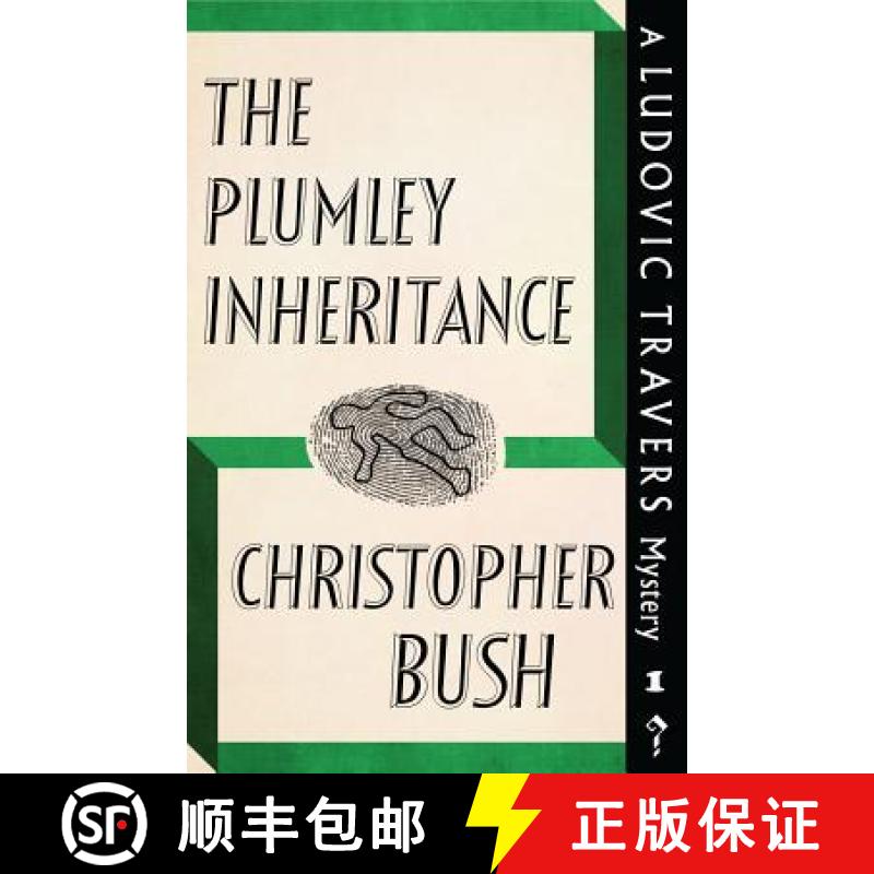 【2-3周达】The Plumley Inheritance: A Ludovic Travers Mystery [9781911579854]