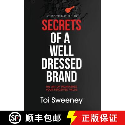 【3-4周达】Secrets of a Well Dressed Brand: The Art of Increasing Your Perceived Value [9798985612479]
