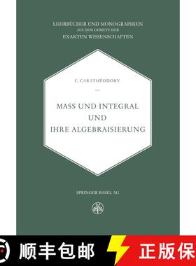 【3-4周达】Mass und Integral und ihre Algebraisierung [9783034869492]