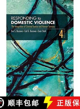 【3-4周达】Responding to Domestic Violence: The Integration of Criminal Justice and Human Services (F... [9781412956390]