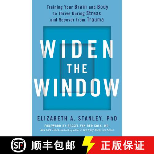 【3-4周达】精装 Widen the Window: Training Your Brain and Body to Thrive During Stress and Recover fr... [9780735216594]