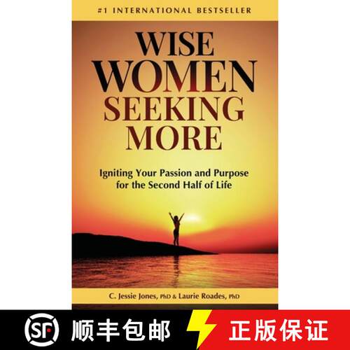 【3-4周达】Wise Women Seeking More: Igniting Your Passion and Purpose for the Second Half of Life [9798991907408]