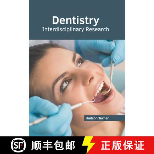 【3-4周达】精装 Dentistry: Interdisciplinary Research [9781639871544]