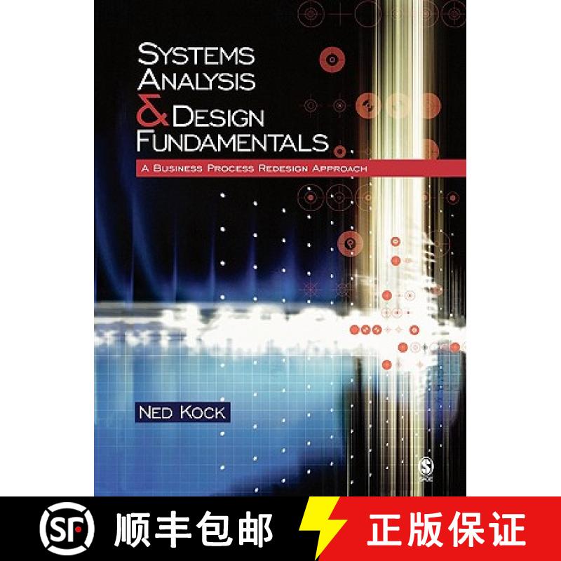 【2-3周达】Systems Analysis & Design Fundamentals: A Business Process Redesign Approach [9781412905855]