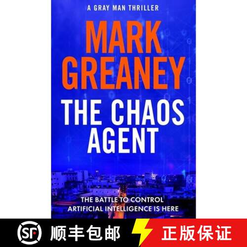 【3-4周达】精装 Chaos Agent: The superb, action-packed new Gray Man thriller [9781408729366]