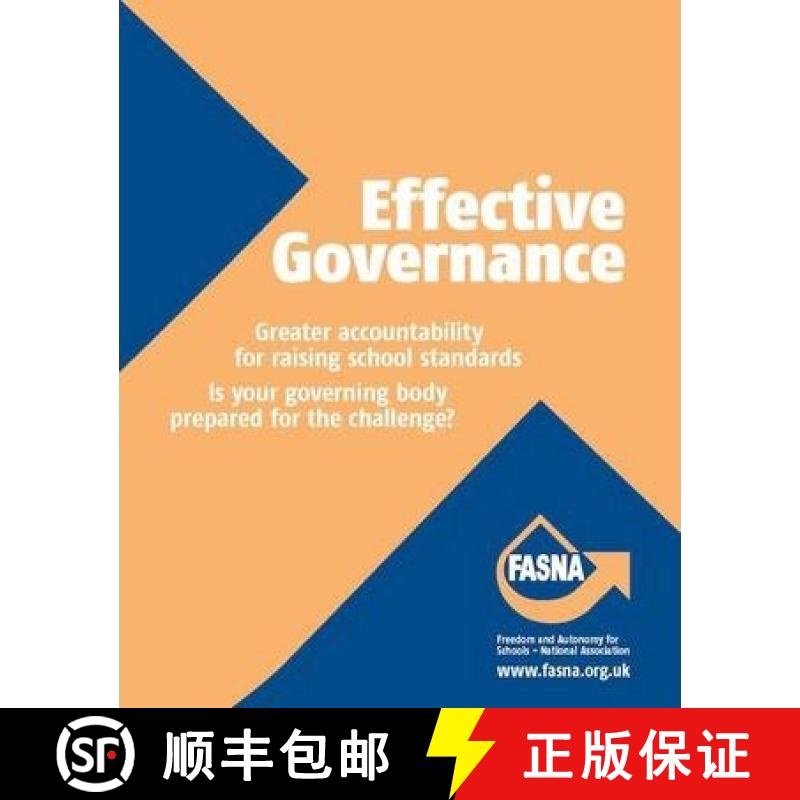 【3-4周达】Effective Governance: Greater Accountability for Raising School Standards: Is Your Governi... [9781908095893]