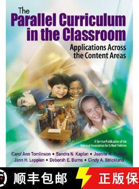 【3-4周达】The Parallel Curriculum in the Classroom, Book 1: Essays for Application Across the Conten... [9780761929727]