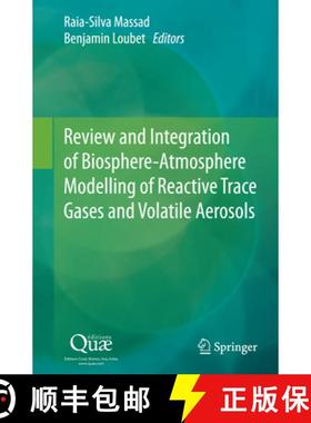 【3-4周达】Review and Integration of Biosphere-Atmosphere Modelling of Reactive Trace Gases and Volat... [9789402404234]