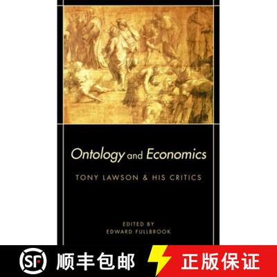 【3-4周达】精装 Ontology and Economics : Tony Lawson and His Critics [9780415476133]
