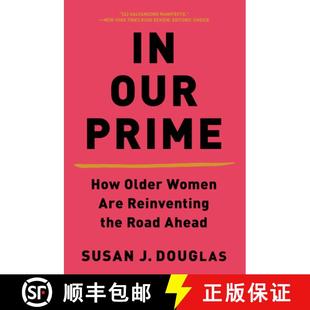 Our Older Road 9780393541359 the Prime 4周达 Are Women How Ahead Reinventing