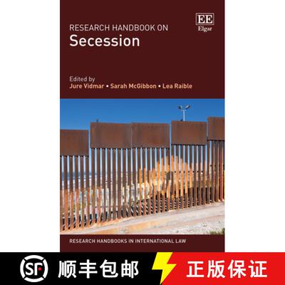 【3-4周达】Research Handbook on Secession [9781788971744]