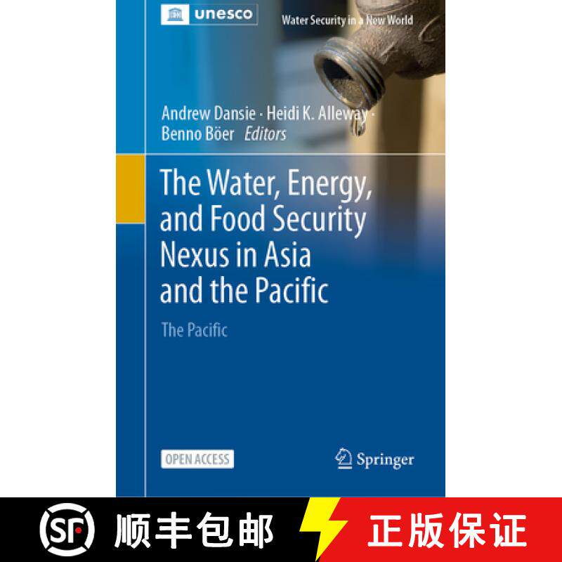 【3-4周达】The Water, Energy, and Food Security Nexus in Asia and the Pacific : The Pacific [9783031254628]