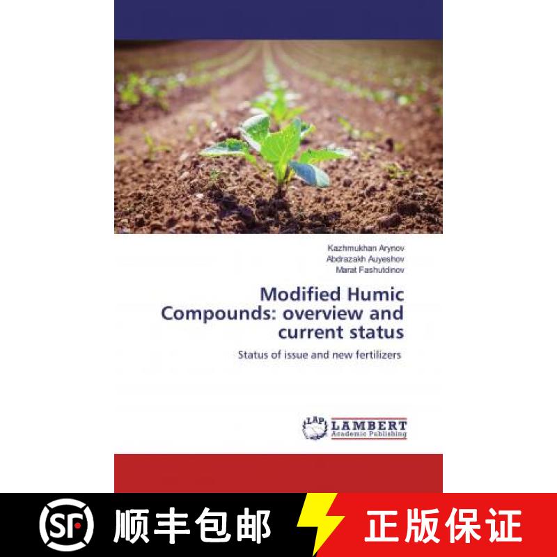 预订 Modified Humic Compounds: overview and current status [9786200466587]