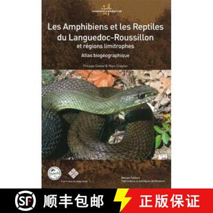 预订 Les Amphibiens et les Reptiles du Languedoc-Roussillon et Régions Limitrophes: Atlas Biogéogra... [9782856536902]