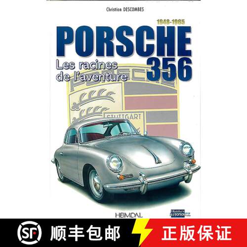 【3-4周达】精装 Porsche 356: Les Racines de l'Aventure [9782840485339]