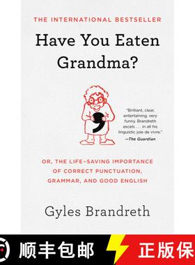 现货 外婆吃了吗 Have You Eaten Grandma?: Or, the Life-Saving Importance of Correct Punctuation, Gramm... [9781982127411]