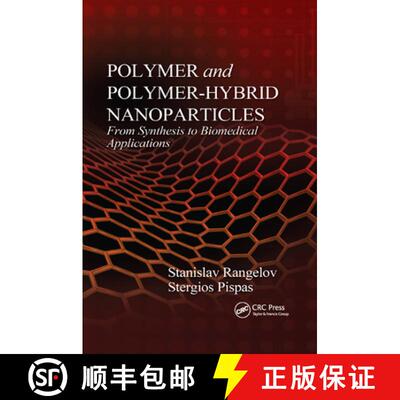 预订 Polymer and Polymer-Hybrid Nanoparticles: From Synthesis to Biomedical Applications [9780367379568]