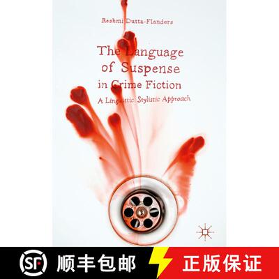 【3-4周达】精装 The Language of Suspense in Crime Fiction : A Linguistic Stylistic Approach [9781137470270]