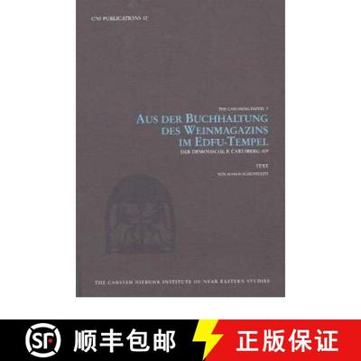【3-4周达】Aus der Buchhaltung des Weinmagazins im Edfu-Tempel -- 2-Volume Set: Der Demotische P Carl... [9788763503440]
