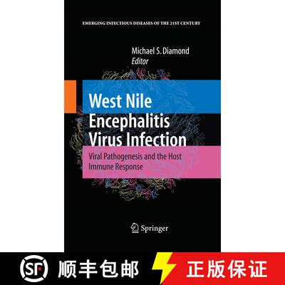 【3-4周达】精装 West Nile Encephalitis Virus Infection: Viral Pathogenesis and the Host Immune Response [9780387798394]
