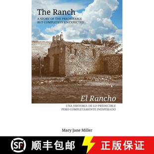 【3-4周达】The Ranch      El rancho: A Story of the Predictable but Completely Unexpected [9780359821785]