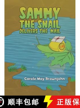 【3-4周达】Sammy the Snail Delivers the Mail [9781035845804]