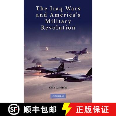 【3-4周达】Iraq Wars and America's Military Revolution [9780521111515]