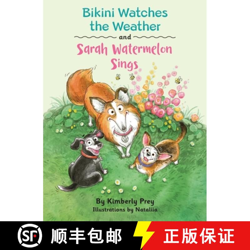 【3-4周达】Bikini Watches the Weather and Sarah Watermelon Sings [9781960810205]