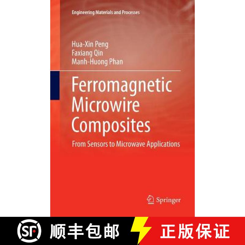 【3-4周达】Ferromagnetic Microwire Composites : From Sensors to Microwave Applications [9783319805283]