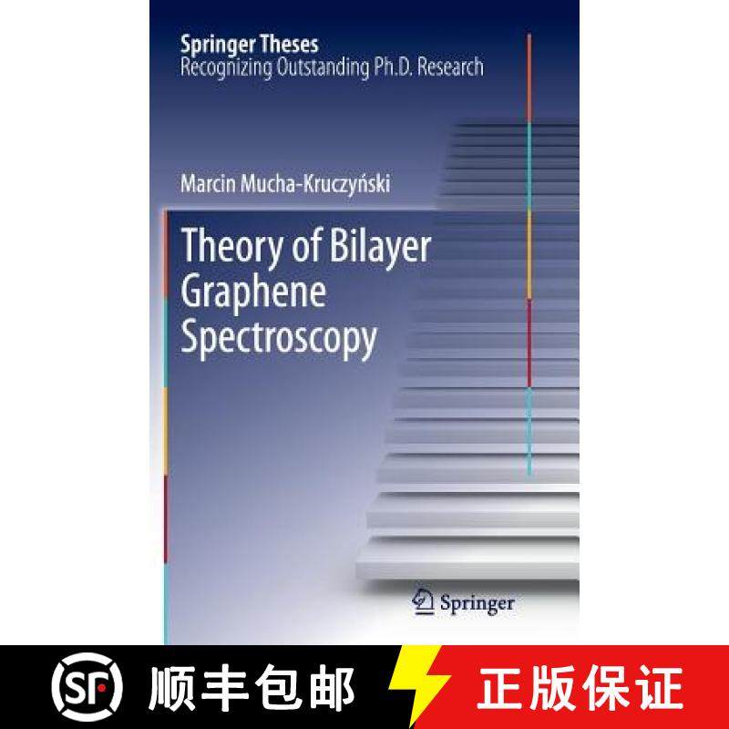 【3-4周达】Theory of Bilayer Graphene Spectroscopy [9783642446733]