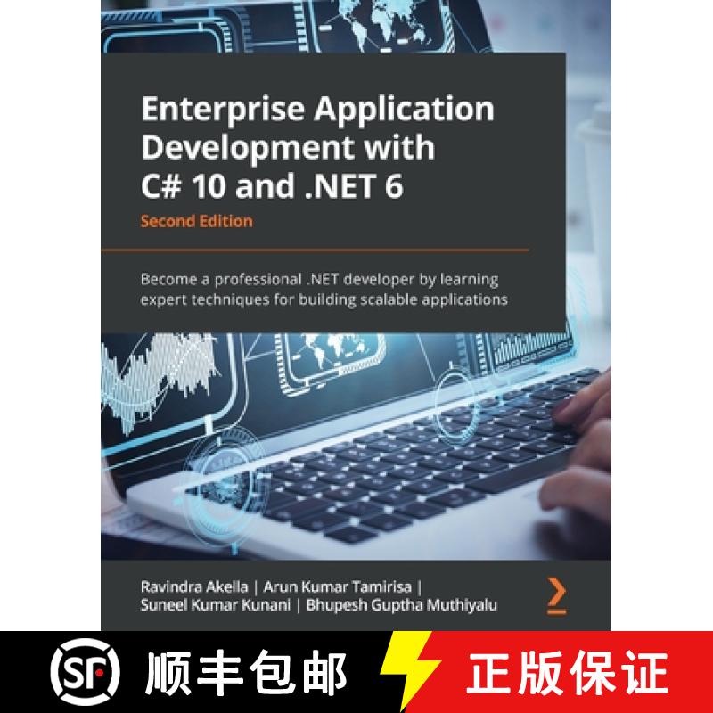 预订 Enterprise Application Development with C# 10 and .NET 6 -: Become a professional .NET developer... [9781803232973]