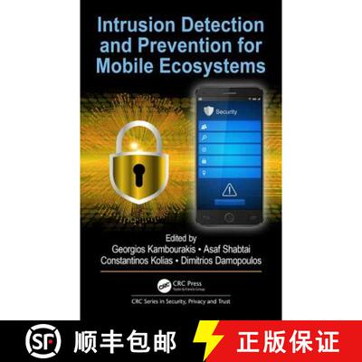 【3-4周达】精装 Intrusion Detection and Prevention for Mobile Ecosystems [9781138033573]