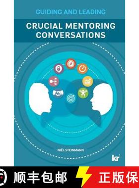 【3-4周达】Cruicial mentoring conversations: Guiding and leading [9781869226701]