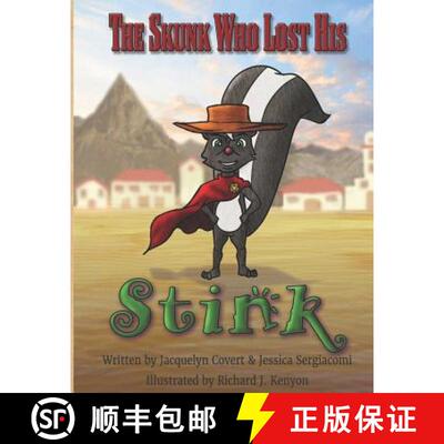 【3-4周达】The Skunk Who Lost His Stink [9780578418506]