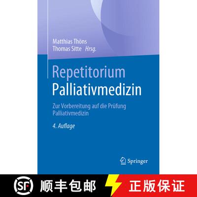 【3-4周达】Repetitorium Palliativmedizin: Zur Vorbereitung auf die Prüfung Palliativmedizin (4. Aufl... [9783662664674]