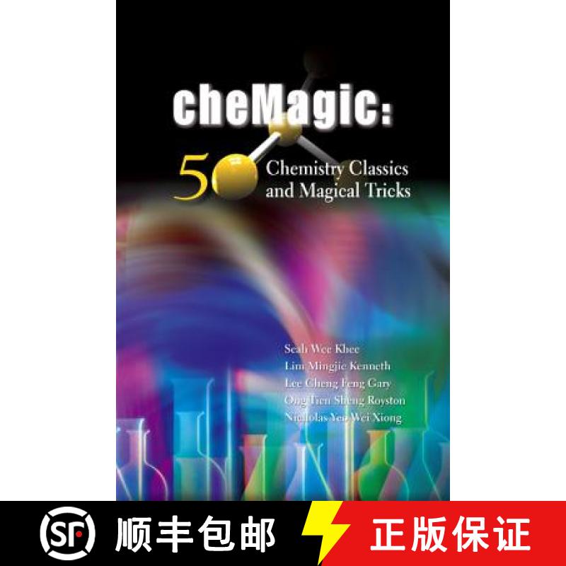 【3-4周达】Chemagic: 50 Chemistry Classics and Magical Tricks [9789812837073]